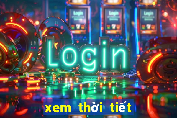 xem thời tiết 3 ngày