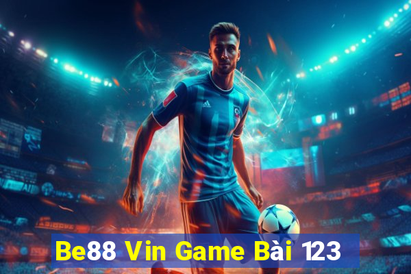 Be88 Vin Game Bài 123