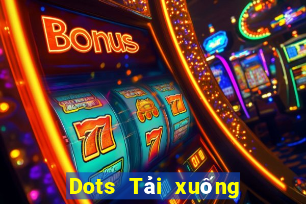 Dots Tải xuống miễn phí