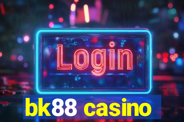 bk88 casino