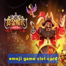 emoji game slot card