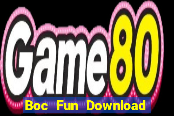 Boc Fun Download Game Bài