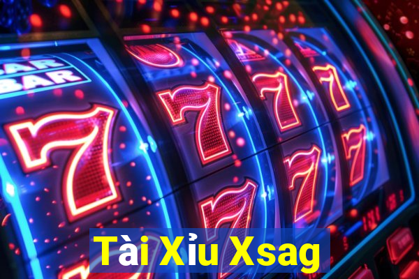 Tài Xỉu Xsag