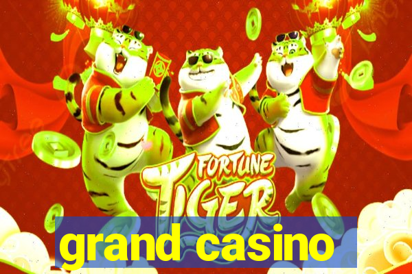 grand casino