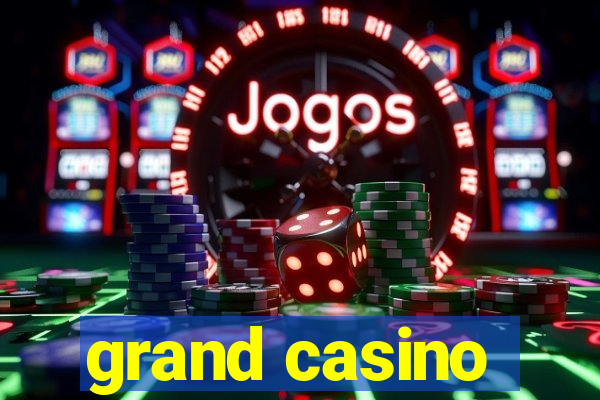 grand casino