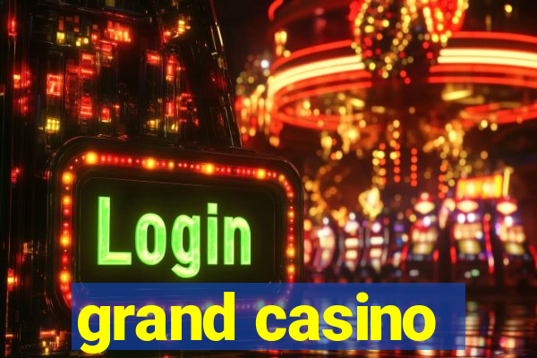 grand casino