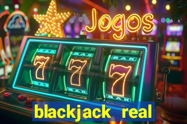 blackjack real money app