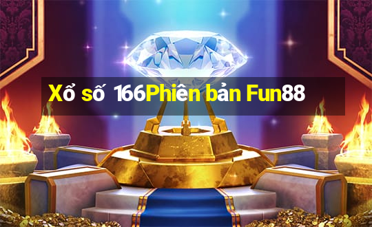 Xổ số 166Phiên bản Fun88