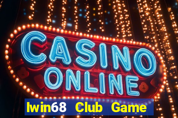 Iwin68 Club Game Bài V52