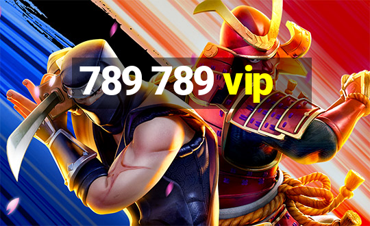 789 789 vip