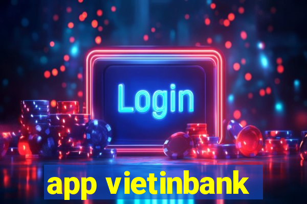 app vietinbank