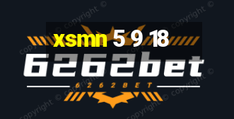 xsmn 5 9 18