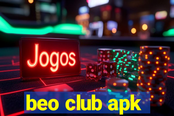 beo club apk