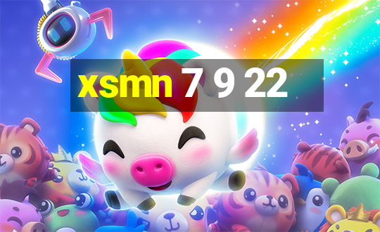 xsmn 7 9 22