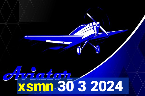 xsmn 30 3 2024