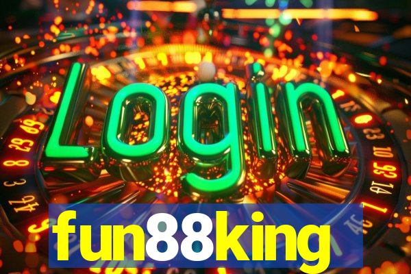 fun88king