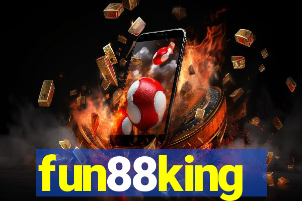 fun88king