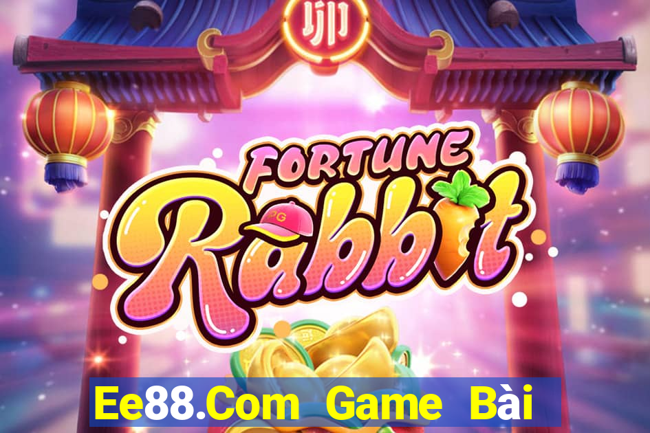 Ee88.Com Game Bài Slot Đổi Thưởng