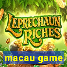 macau game