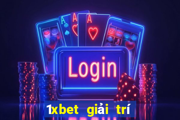 1xbet giải trí trò chơi poker