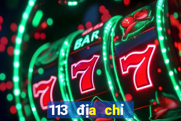 113 địa chỉ tải xổ số gậy