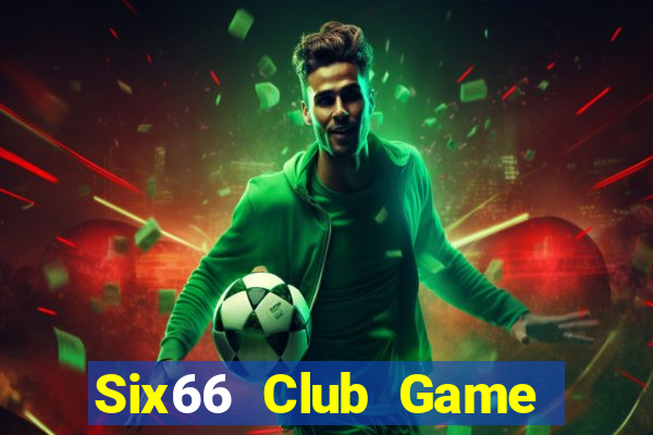 Six66 Club Game Bài Vui