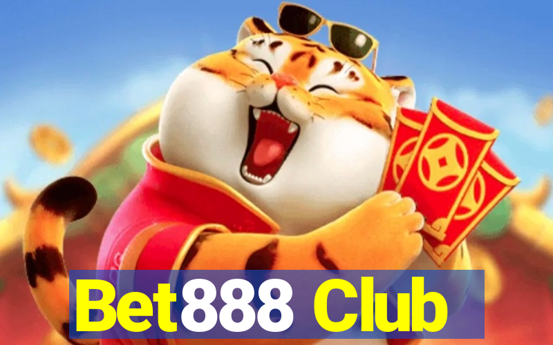 Bet888 Club