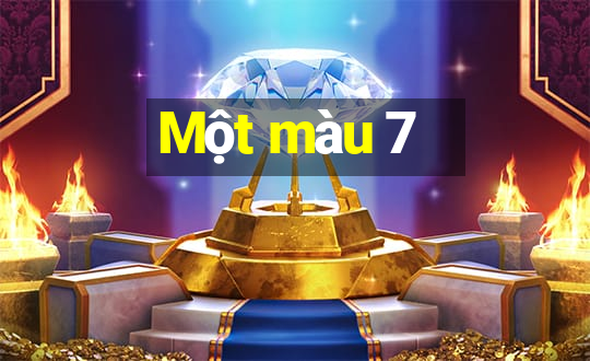 Một màu 7