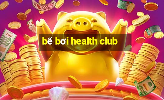 bể bơi health club