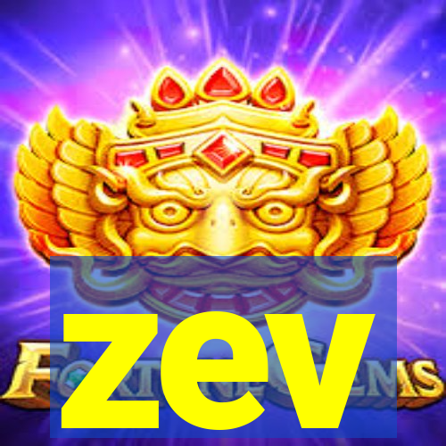 zev