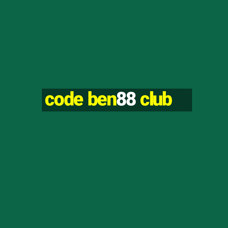 code ben88 club