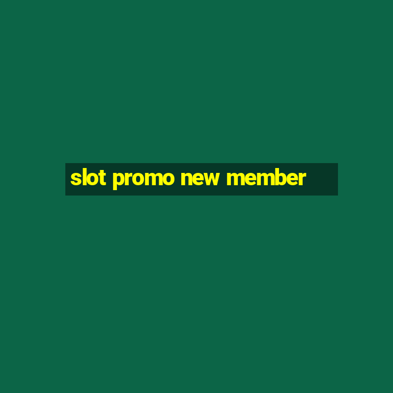 slot promo new member