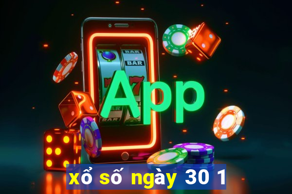 xổ số ngày 30 1