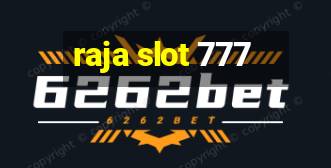 raja slot 777