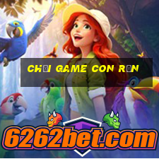 chơi game con rắn