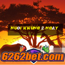 nuôi khung 2 ngày