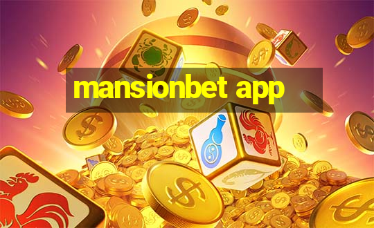 mansionbet app