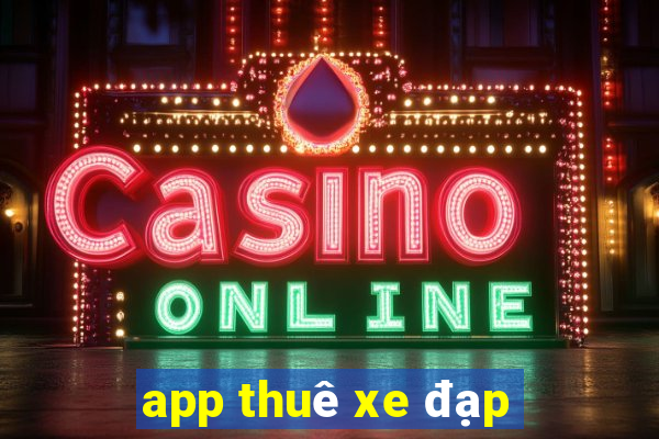 app thuê xe đạp