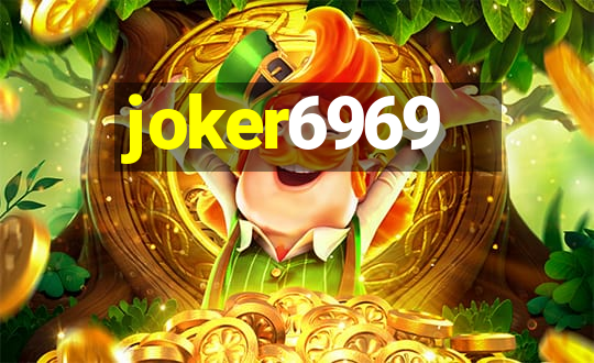 joker6969