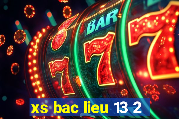 xs bac lieu 13 2