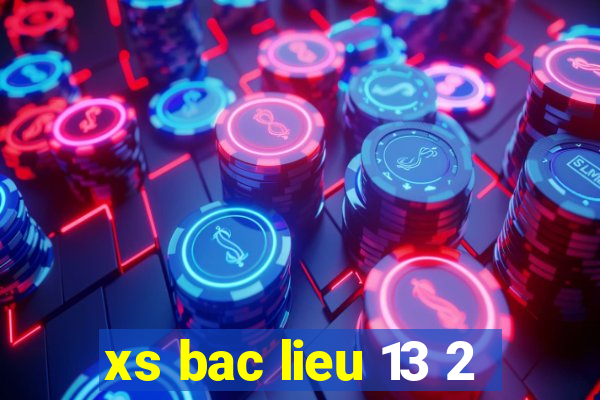 xs bac lieu 13 2