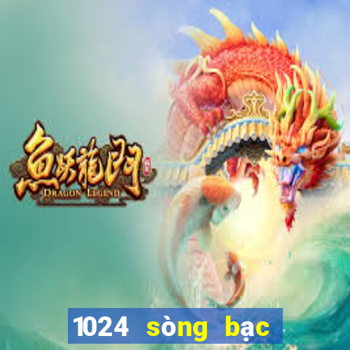 1024 sòng bạc vương miện