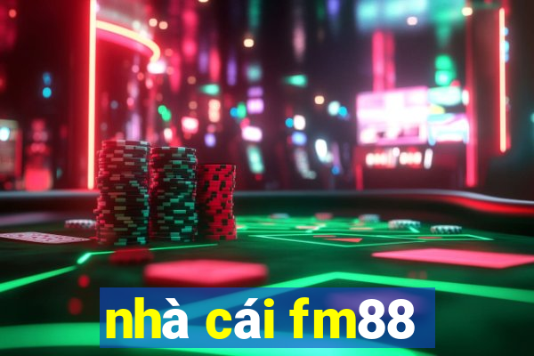 nhà cái fm88