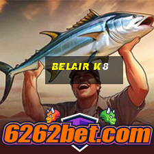 belair k8