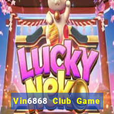 Vin6868 Club Game Bài Xì Dách