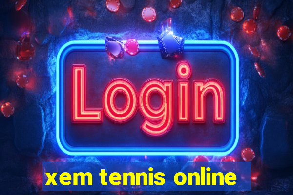 xem tennis online