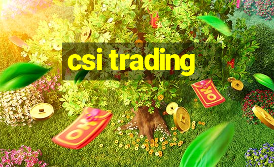 csi trading