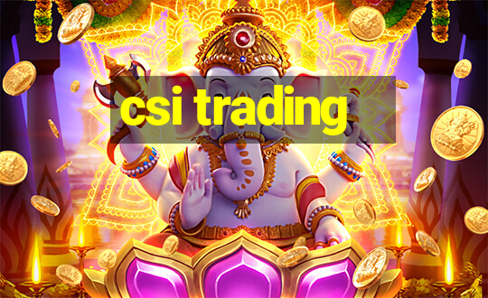 csi trading