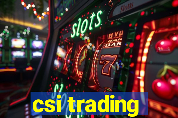 csi trading