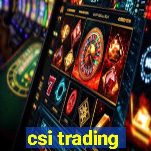 csi trading